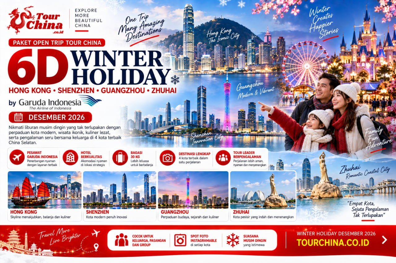Paket Open Trip 6D Winter Holiday Hongkong Shenzhen Guangzhou Zhuhai + Disneyland by Garuda Indonesia Desember 2026