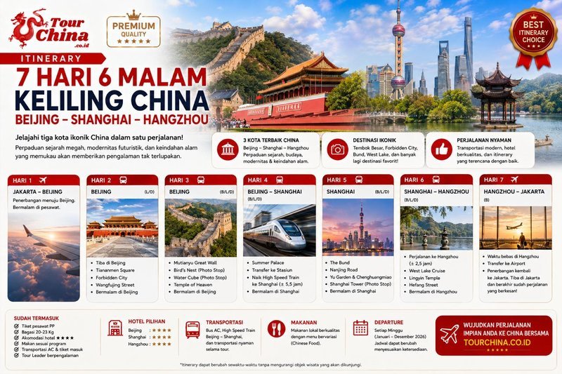 Itinerary 7 Hari 6 Malam Keliling China Beijing Shanghai Hangzhou - TourChina